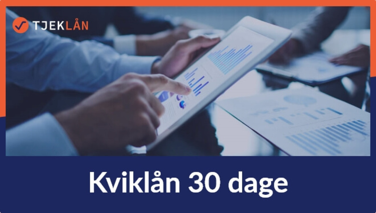 Kviklån 30 dage